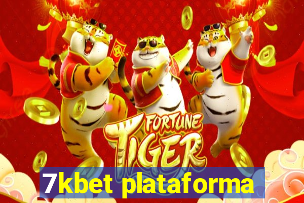 7kbet plataforma